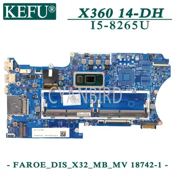 KEFU 18742-1 original mainboard za HP X360 14-DH s I5-8265U Prenosni računalnik z matično ploščo L51133-601