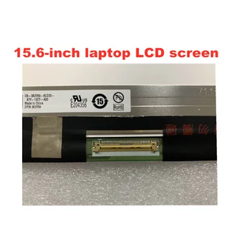 B156XTK01.0 LCD Zaslon z dotikom za HP TouchSmart 15-AC 15-AC121DX ZA Dell Inspiron 15 5558 Vostro 15 3558 JJ45K 1366 * 768