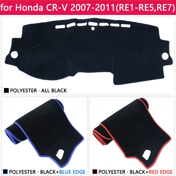 Za Honda CR-V RE1~RE5 RE7 2007 2008 2009 2010 2011 Anti-Slip Mat nadzorna plošča Pokrov Dežnik Dashmat Preprogo Pribor za CR V CRV